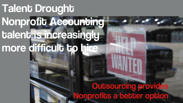 Nonprofit Accounting - Is that “Help Wanted” Sign Gathering Dust?
