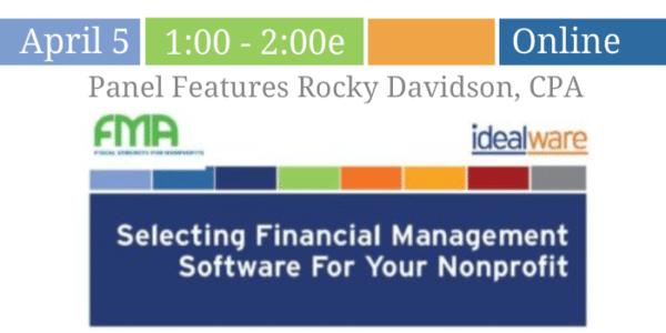 Idealware Nonprofit Panel Features Rocky Davidson CPA