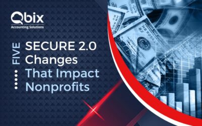 Five SECURE 2.0 Changes That Impact Nonprofits