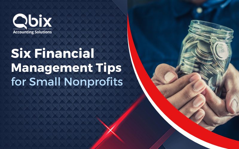 Six Financial Management Tips for Small Nonprofits